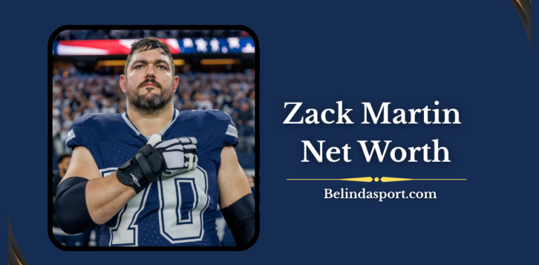 Zack Martin Net Worth